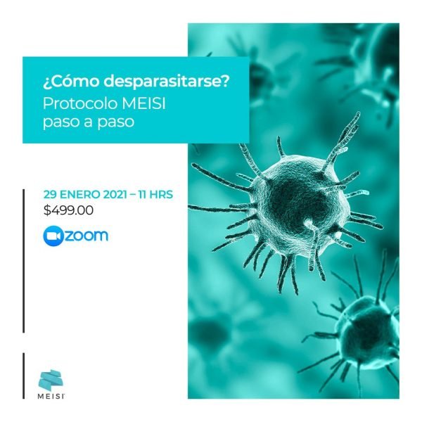 Conferencia ¿Cómo desparasitarse? Protocolo MEISI paso a paso